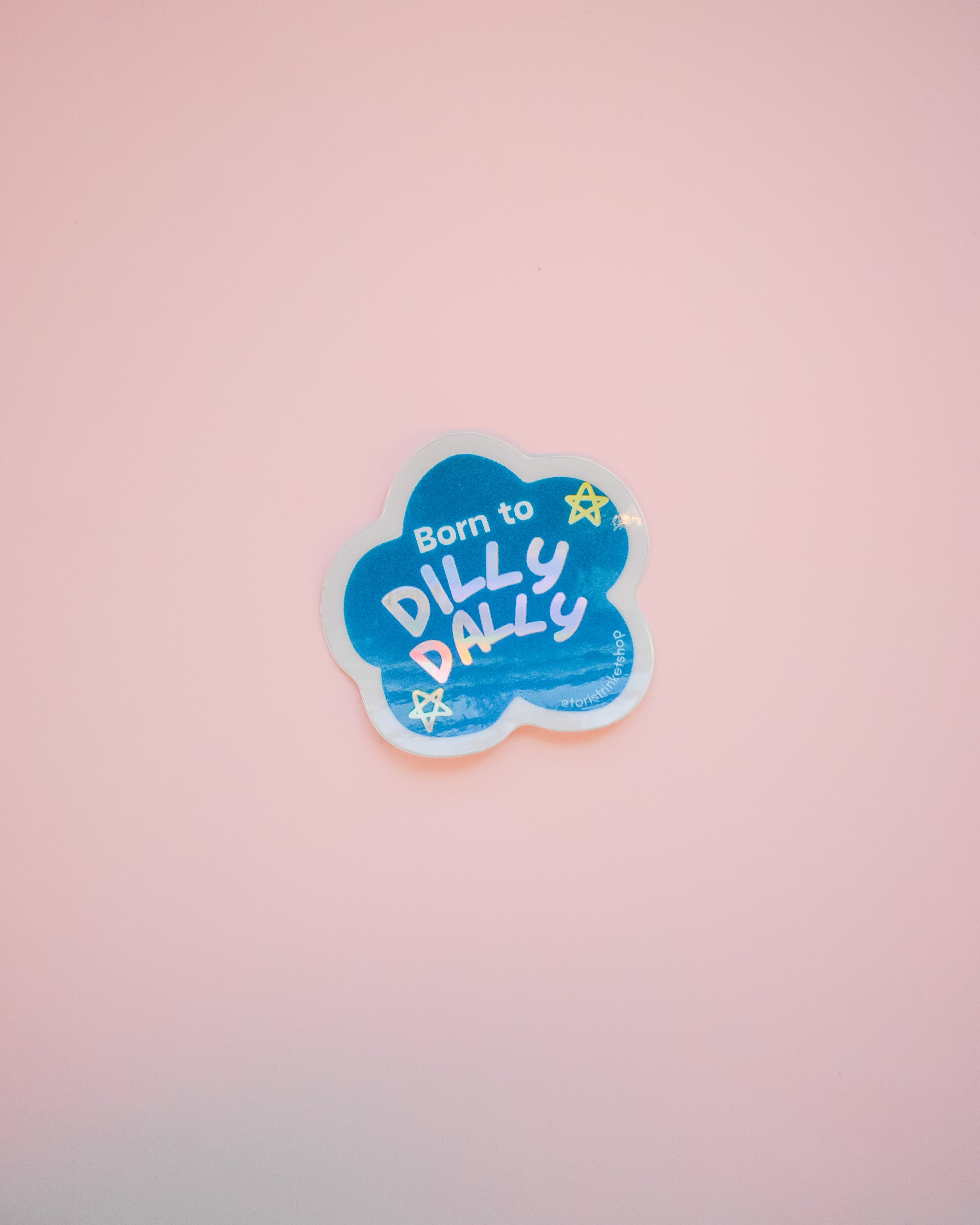 Dilly Dally Sticker