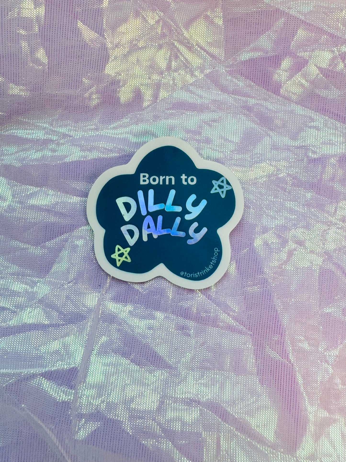 Sticker - Dilly Dally